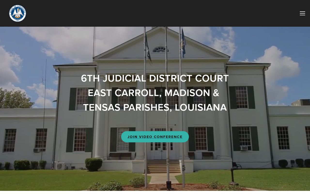 Sixth Judicial District Court website for East Carroll, Madison, and Tensas Parishes